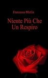 Niente Più Che Un Respiro (Italian Edition)