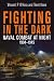 Fighting in the Dark