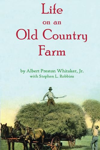 Life on an Old Country Farm (Paperback)