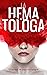 La hematóloga: Un thriller impactante sobre obsesión, muerte y redención (Spanish Edition)