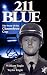 211 Blue: The Story of the Chameleon Cop