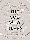 The God Who Hears...