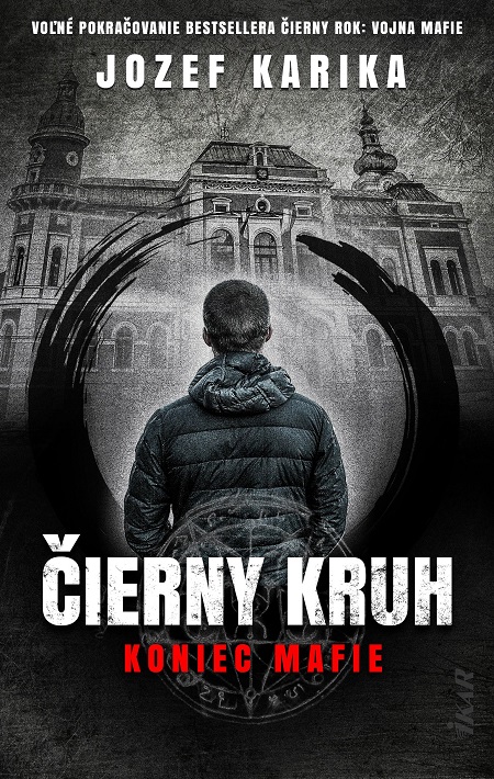 Čierny kruh: Koniec mafie (Hardcover)