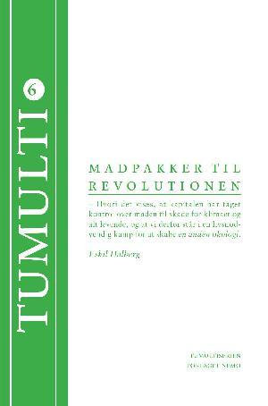 Madpakker til revolutionen (Paperback)