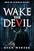 Wake the Devil