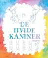 De hvide kaniner by Francesca Mascheroni Isador...