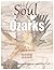The Soul of the Ozarks: The...