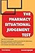 The Pharmacy Situational Judgement Test by Faroukh Egbejobi