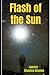 Flash of the Sun (Compradors Series)