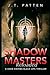 SHADOW MASTERS: A Sean Havens Black Ops Thriller (SAFE HAVENS)