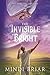 The Invisible Bright (Halcy...