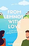 From Lemnos, With Love by Naomi  Swan