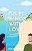 From Lemnos, With Love by Naomi  Swan