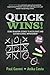 Quick Wins!: Using Behavior Science to Accelerate and Sustain School Improvement