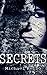 Secrets