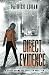 Direct Evidence (A Chase Adams FBI Thriller)