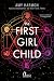 The First Girl Child