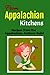 From Appalachian Kitchens: ...