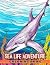 Sea Life Adventure Coloring Book by Edna Moore
