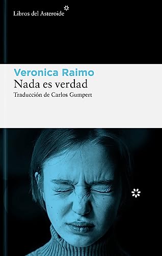 Portada de Nada es verdad, de Veronica Raimo