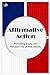 Affirmative Action: Promoting Equity and Inclusion in a Diverse Society