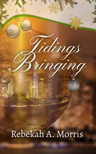 Tidings Bringing (Paperback)
