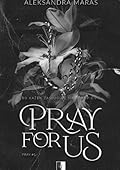 Pray for Us