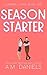 Season Starter (Summer Loving #1)