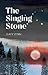 The Singing Stone
