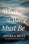 What a Wave Must Be