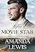 The Movie Star (Goodwater Ranch #2)