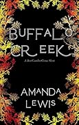 Buffalo Creek: A Ben Camden Crime Short