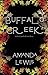 Buffalo Creek: A Ben Camden...