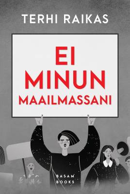 Ei minun maailmassani (Hardcover)