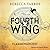Fourth Wing (The Empyrean, #1)
