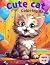 Cat coloring book for kids ages 4-8 by James Hong