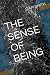 The Sense of Being