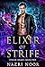 Elixir of Strife (Stolen Hearts #2)