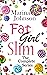 Fat Girl Slim: The Complete...
