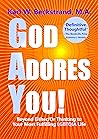 God Adores You: B...