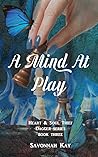 A Mind at Play