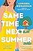 Same Time Next Summer