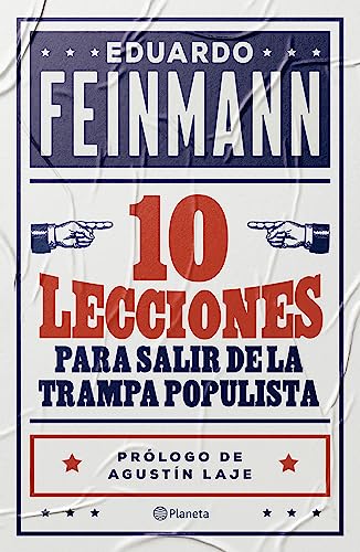 10 lecciones para salir de la trampa populista
