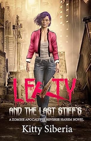 Letty and the Last Stiff's (Letty's Zombie Chronicles #1)