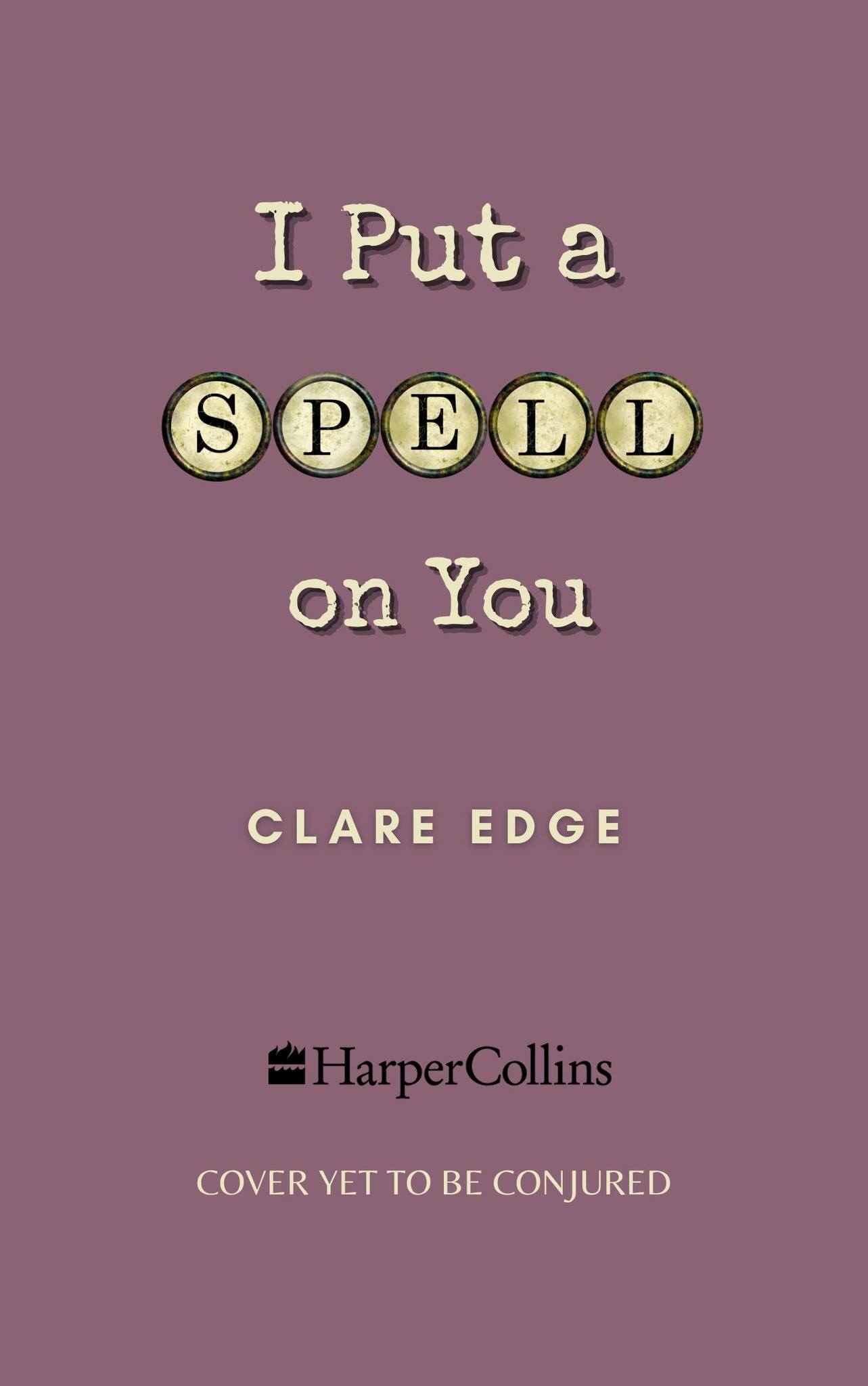 I Put a Spell on You (Hardcover)
