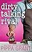 Dirty Talking Rival