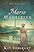 Marie-Madeleine by Kit Sergeant