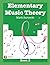 Elementary Music Theory Book 2