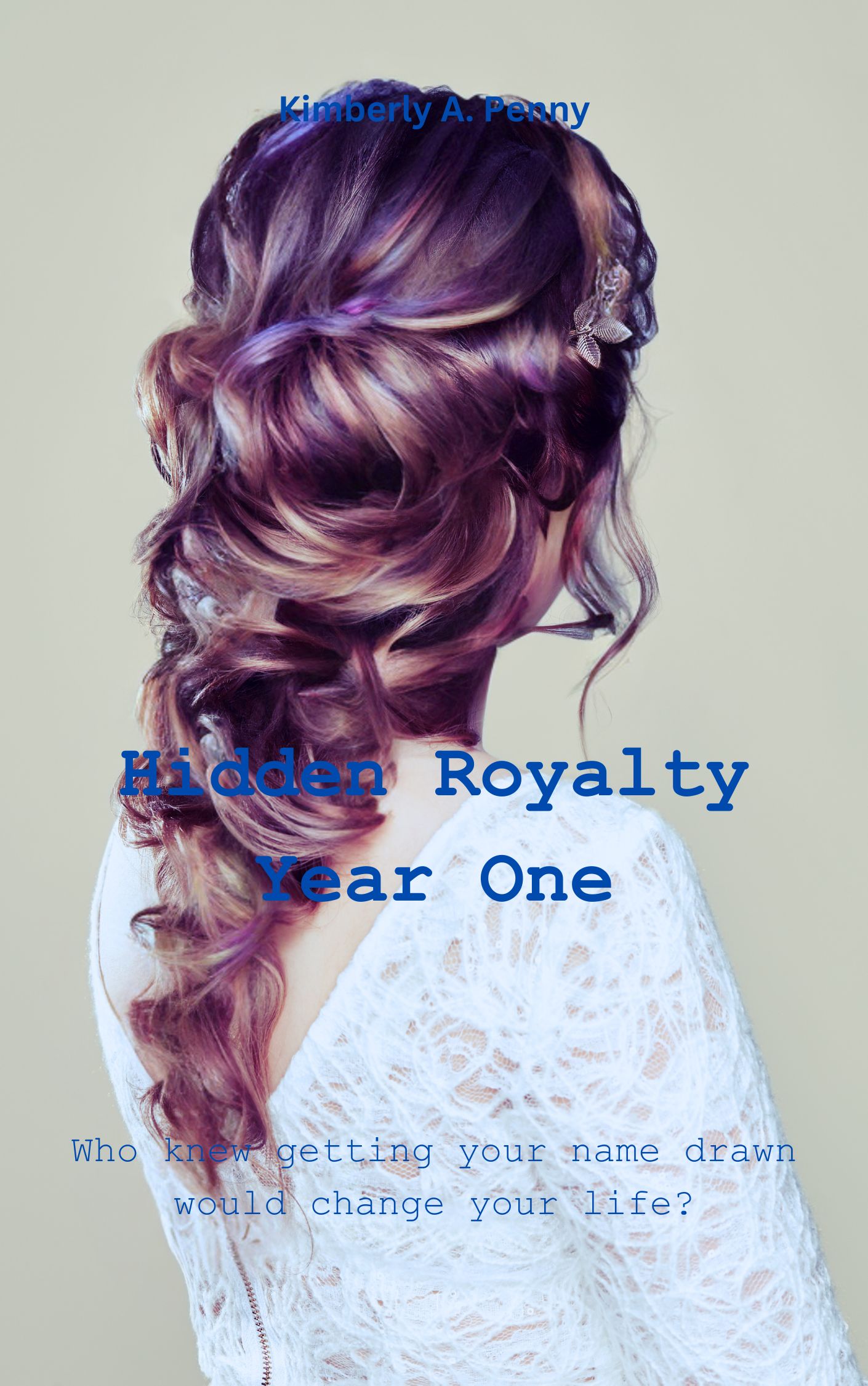 Hidden Royalty: Year One