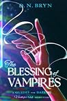 The Blessing of Vampires by D.N. Bryn
